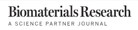 Biomaterials Research, a Science Partner Journal